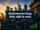 Aktienbewertung einfach gemacht: KGV, KBV, Dividendenrendite und andere Kennzahlen verstehen