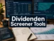 Best Dividend Stock Screeners and Tools: How to Find Reliable Income Stocks Without Guesswork