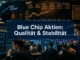 Blue Chip Stocks Explained: Why Quality Companies Anchor a Volatile Portfolio