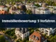 Immobilienbewertung verstehen: Die 5 wichtigsten Verfahren einfach erklärt (mit Rechenbeispielen)
