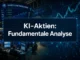 KI-Aktien bewerten: Fundamentale Analyse jenseits des NVIDIA-Hypes