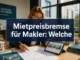 Mietpreisbremse für Makler: Welche Vermarktungsstrategien 2026 jetzt funktionieren
