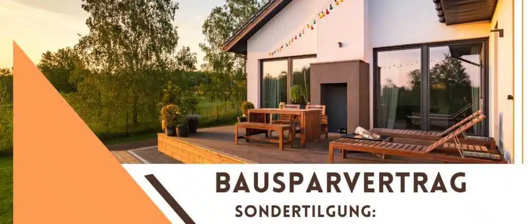 Bausparvertrag Sondertilgung