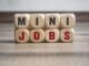 mini jobs
