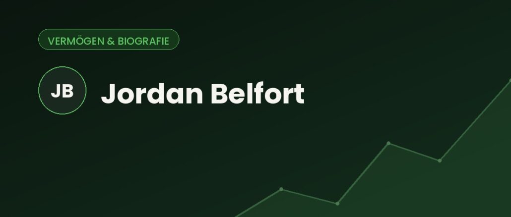 Jordan Belfort xe2x80x93 Vermxc3xb6gen & Biografie